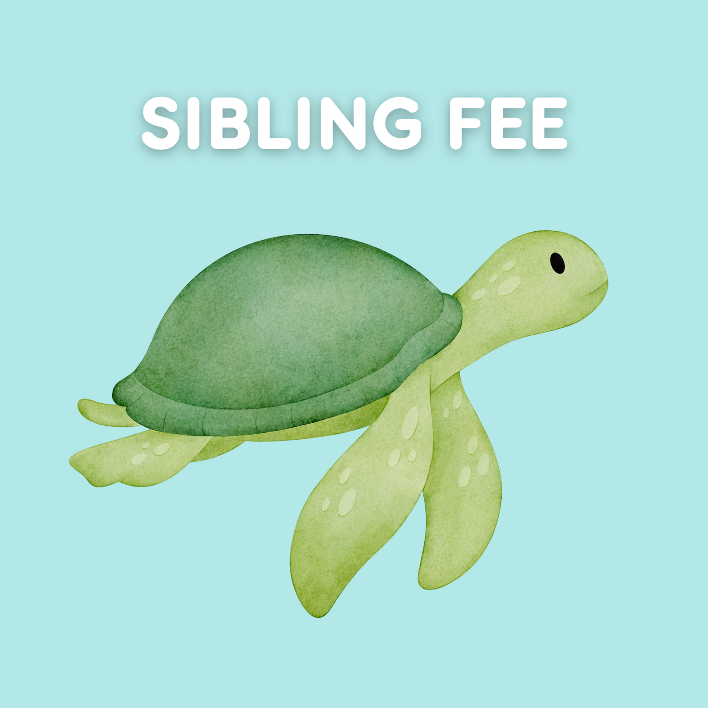 Sibling Fee